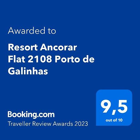 Appartamento Ancorar Flat 2108 Pôrto das Galinhas Esterno foto