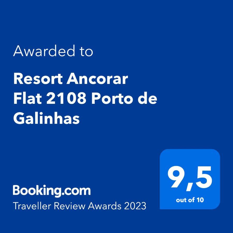 Appartamento Ancorar Flat 2108 Pôrto das Galinhas Esterno foto